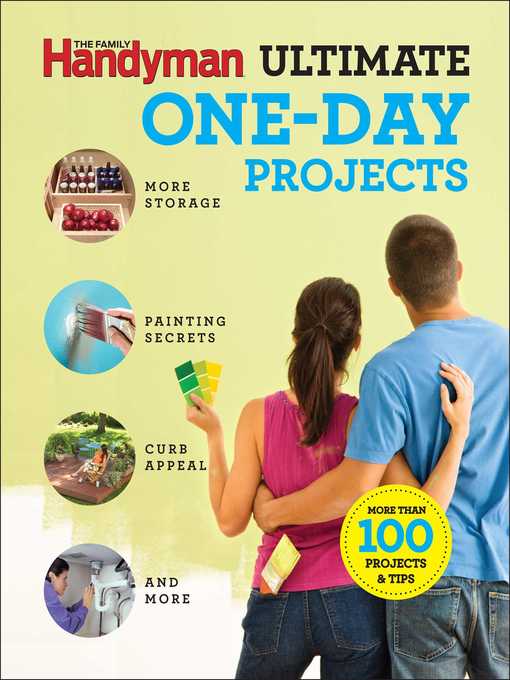 Title details for Family Handyman Ultimate 1-Day Projects by Editors of Family Handyman - Wait list